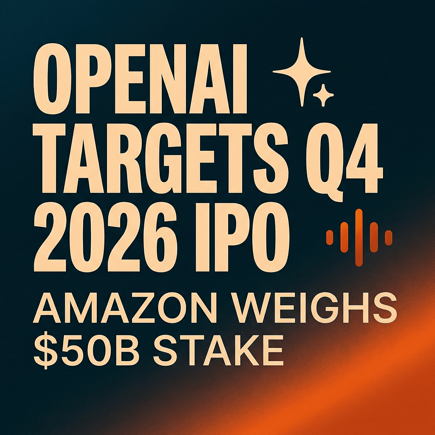 Amazon Eyes OpenAI, Chrome Goes Agentic, TriFold Lands