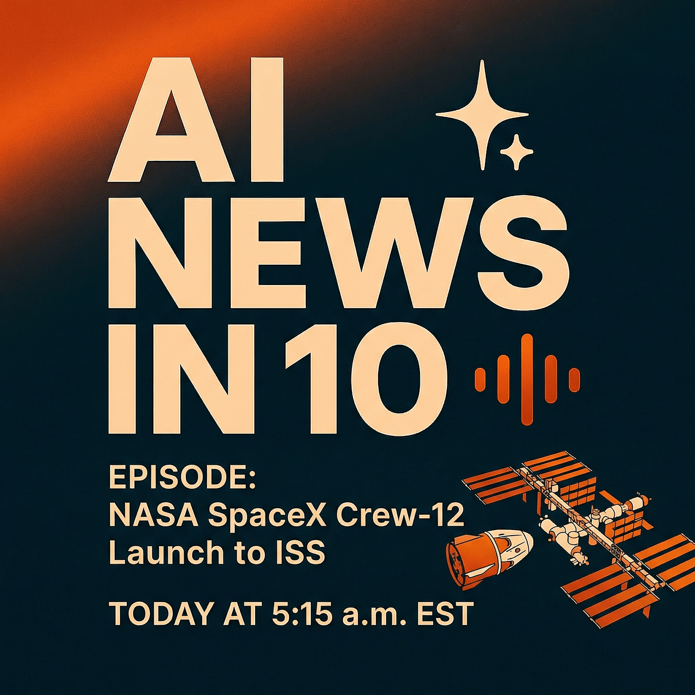 Crew-12 Liftoff, GPT Farewells, and HBM4 Heat