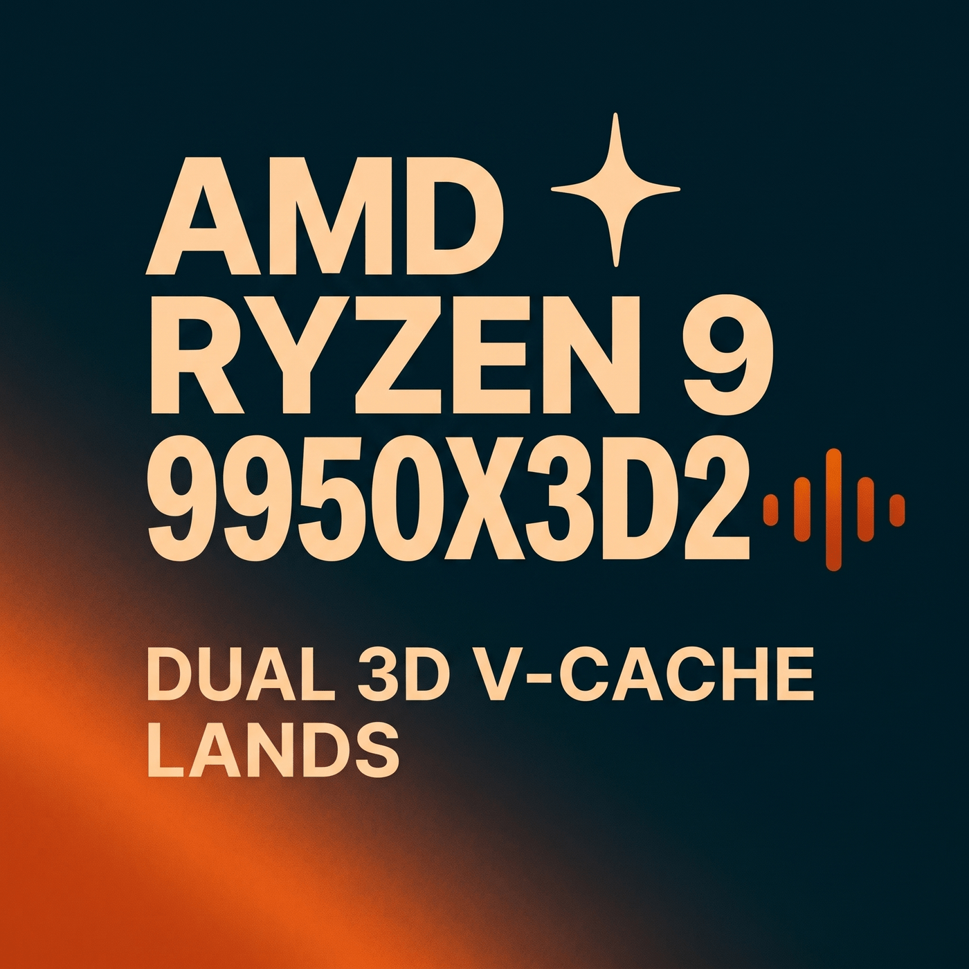 Dual-Cache Ryzen, TSMC Roadmap, Starlink Tonight