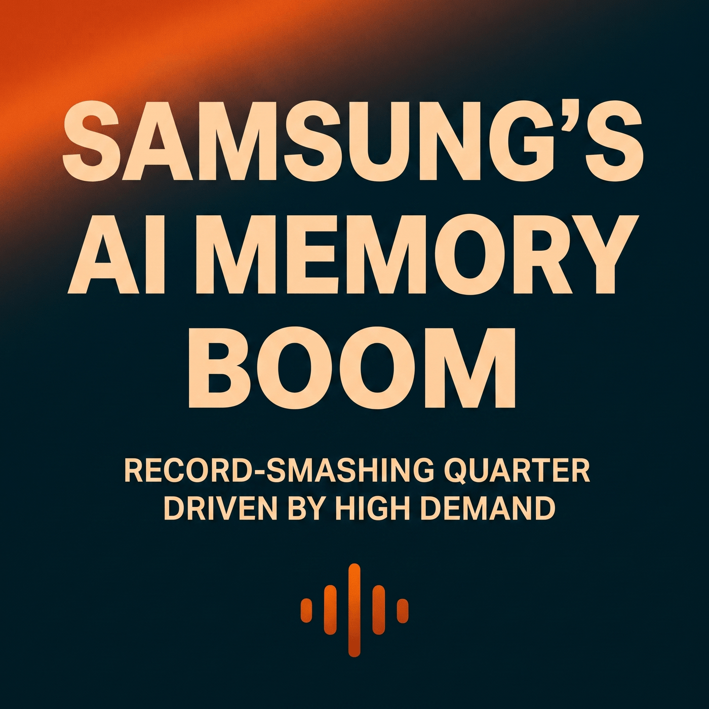Samsung’s Windfall, Big Tech Bills, and AI Blunders